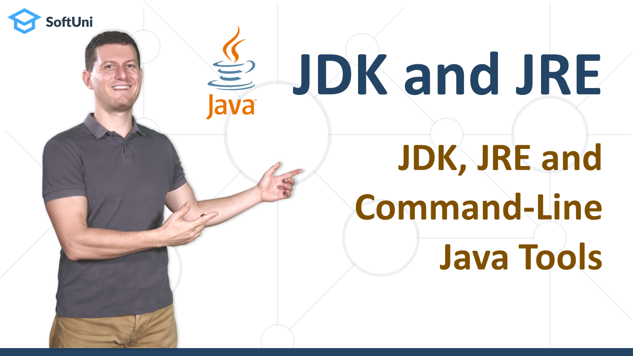 Java-Foundations-Lesson-13-JDK-and-JRE