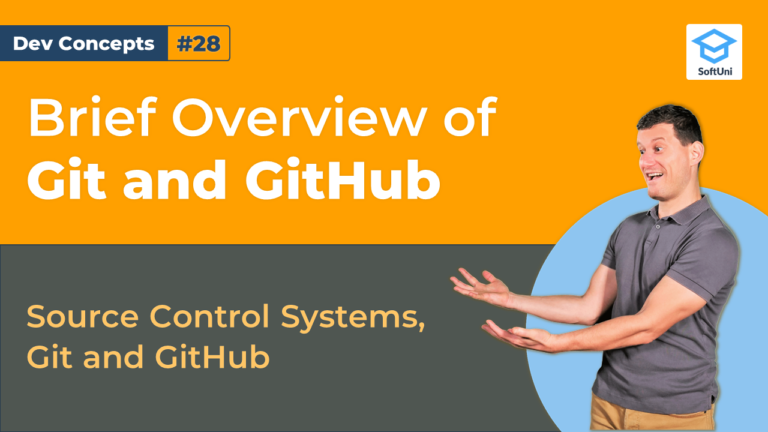 What is Git and How to Work with GitHub? [Dev Concepts #28] - SoftUni ...